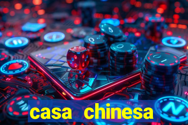 casa chinesa plataforma de jogos